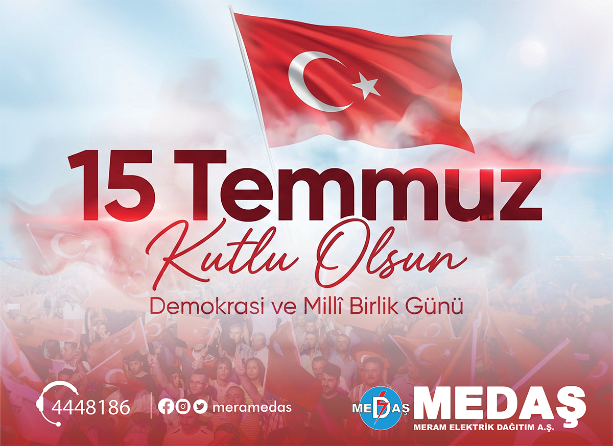 medaş 15 temmuz