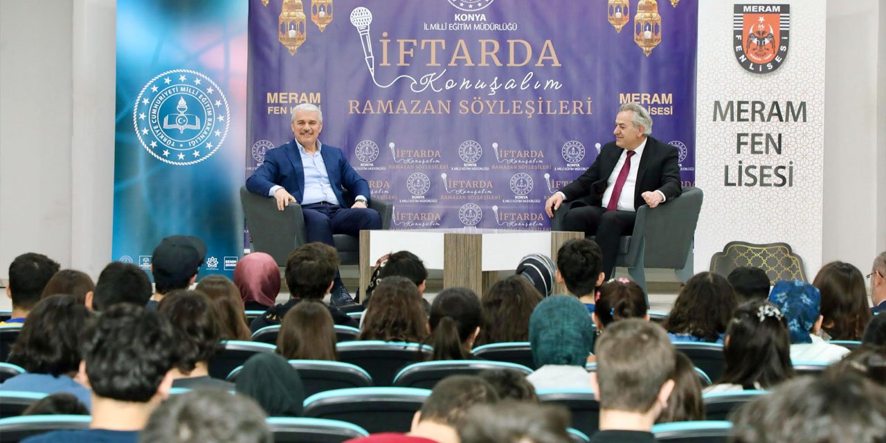 Vali Akın Meram Fen Lisesi öğrencileriyle iftar yaptı