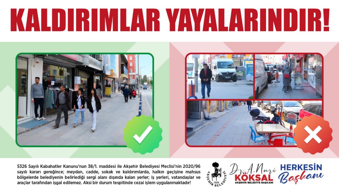Akşehir Belediyesi’nden kaldırım işgallerine karşı farkındalık çağrısı