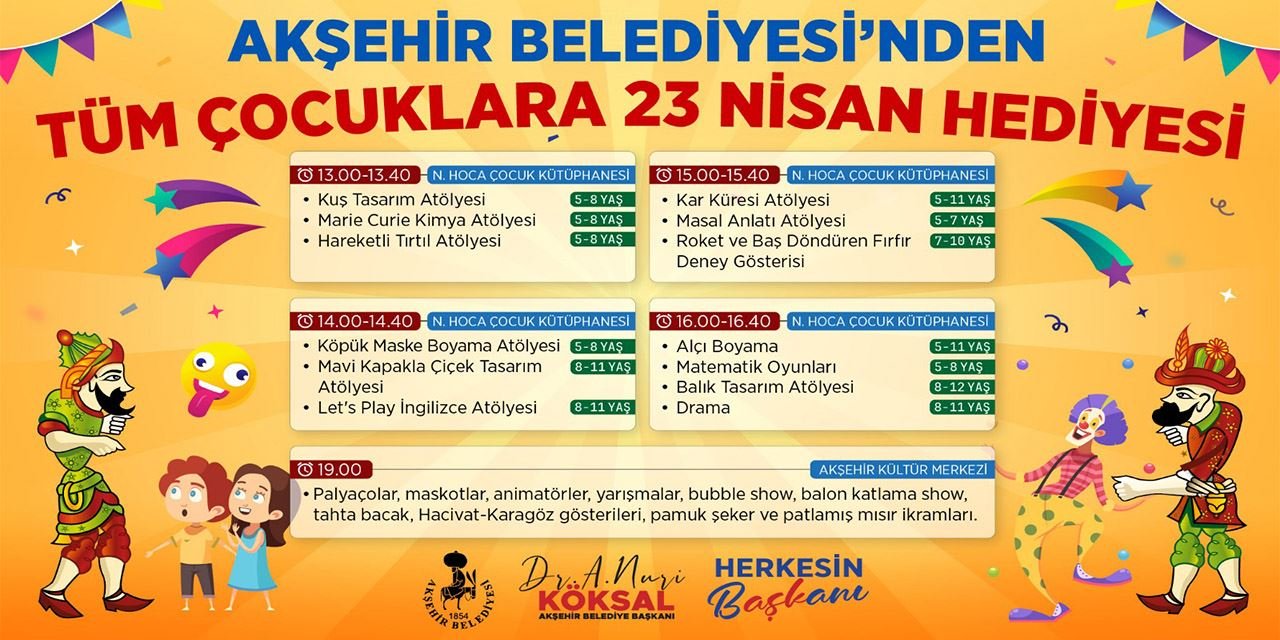 Akşehir Belediyesi, 23 Nisan coşkusunu çocuklar için bir şölene dönüştürüyor