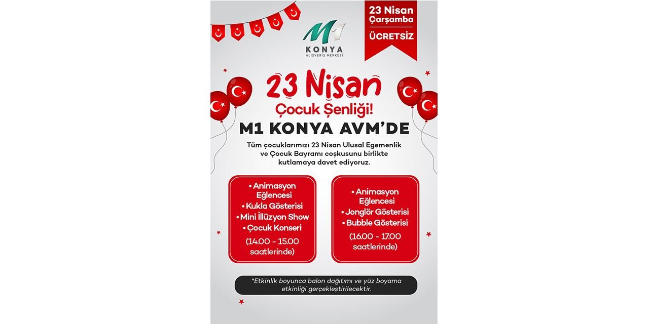 23 Nisan coşkusu, M1 Konya AVM'de başlıyor