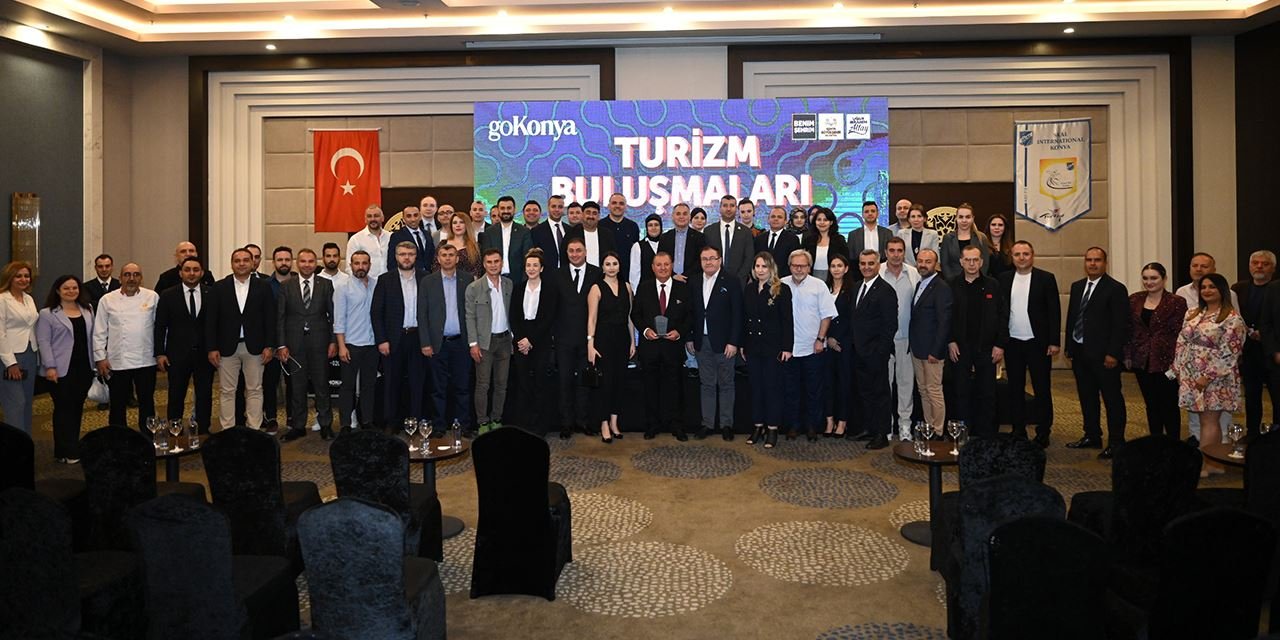 Konya turizmine yön verenler buluştu: Rıza Elibol tecrübelerini paylaştı