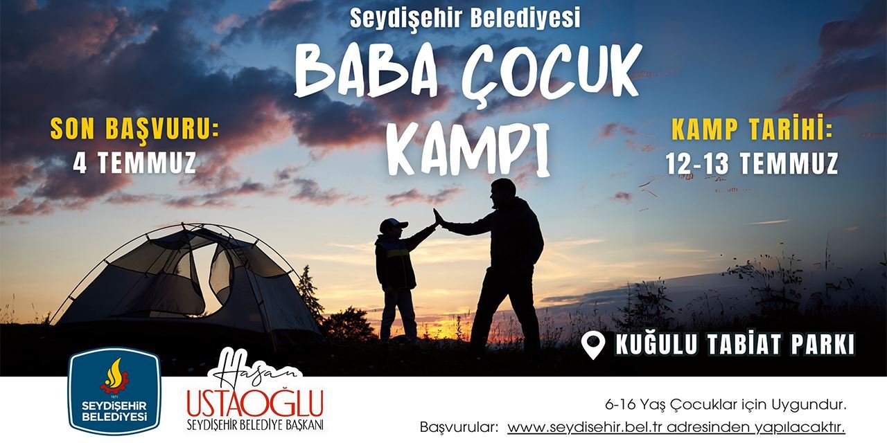 Seydişehir’de baba-çocuk kampı için geri sayım başladı