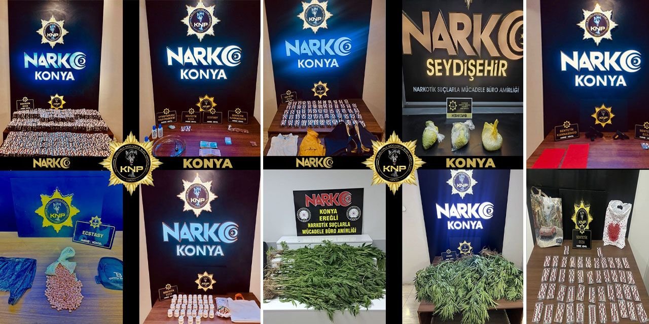 Konya’da uyuşturucuya dev darbe: 82 operasyon, 68 tutuklama