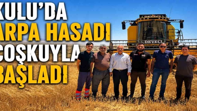 Kulu'da arpa hasadı coşkuyla başladı
