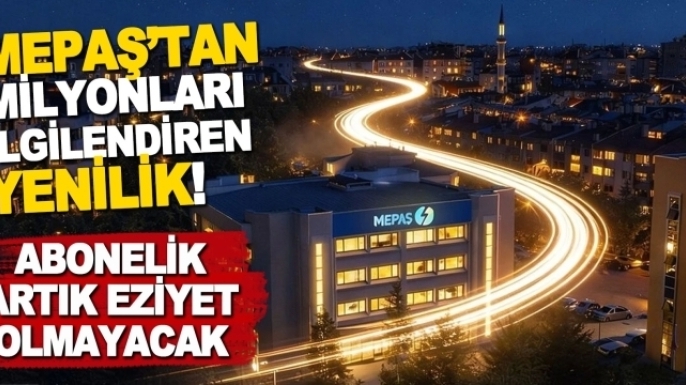 MEPAŞ duyurdu: Abonelik mirasçılara bırakılabilecek