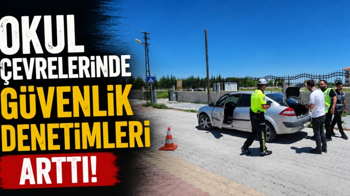 Sarayönü'nde okul çevrelerinde güvenlik denetimleri sıklaştırıldı