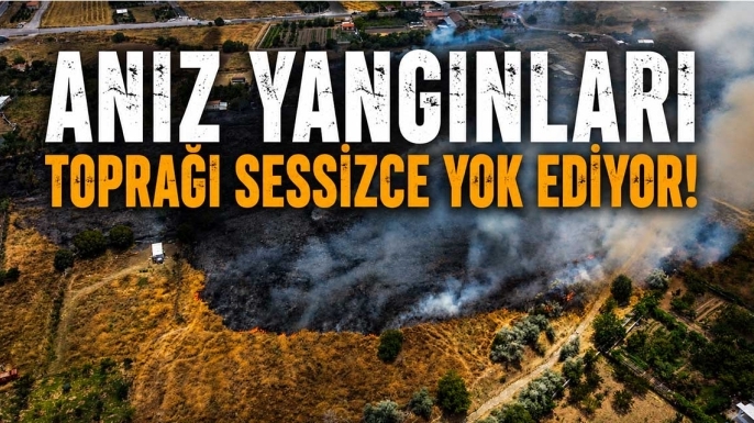 Anız yangınları toprağı sessizce yok ediyor!