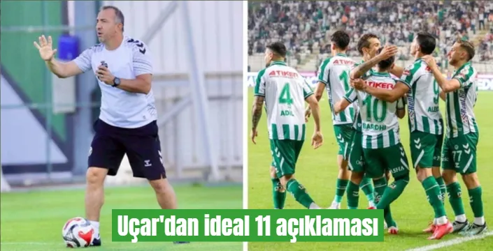 Uçar'dan ideal 11 açıklaması