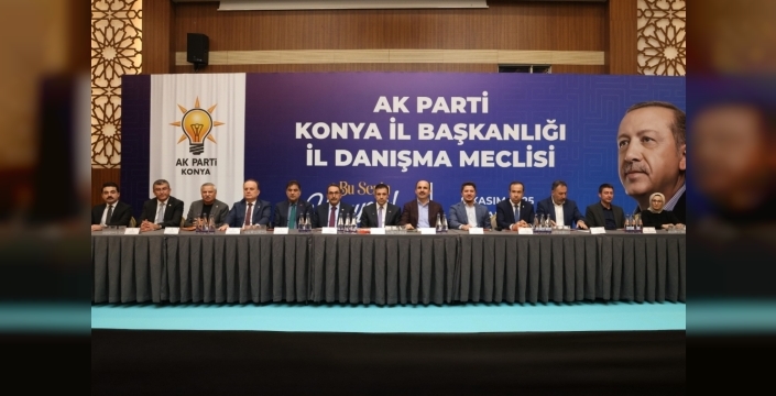Ak parti konya il danışma meclisi toplantısı gerçekleştirildi