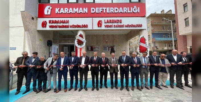 Karaman'da yeni vergi dairesi açıldı: Mükelleflerin yüzü gülecek mi?
