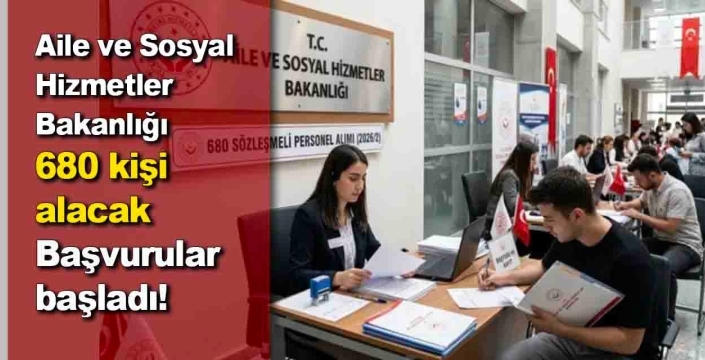 Aile Bakanlığından dev alım: Başvurular başladı