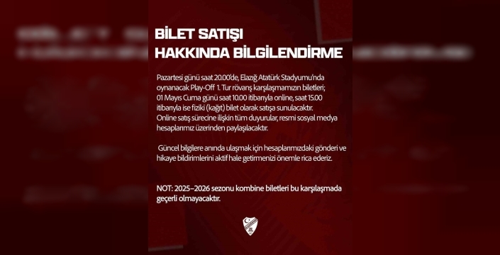Elazığspor'dan kritik maç öncesi bilet müjdesi: Cuma günü satışa çıkıyor