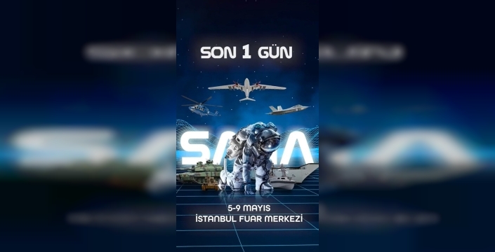 Savunma ve havacılık fuarı SAHA 2026 yarın İstanbul'da başlıyor