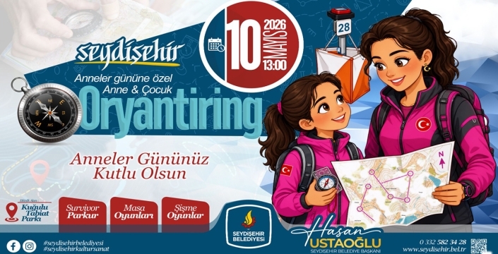 Seydişehir’de Anneler Günü şenliği: Anne ve çocuklar buluşuyor