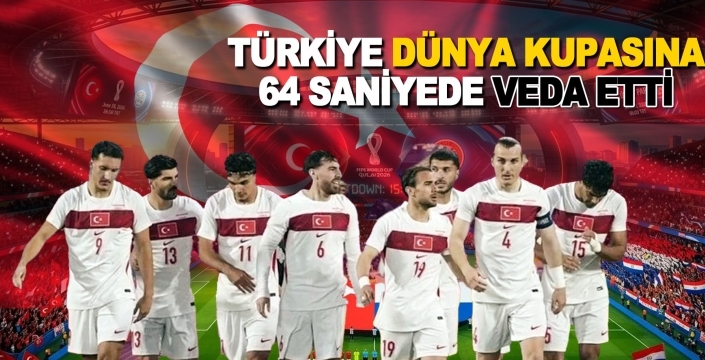 A Milli Futbol Takımımız Dünya Kupası'na veda etti