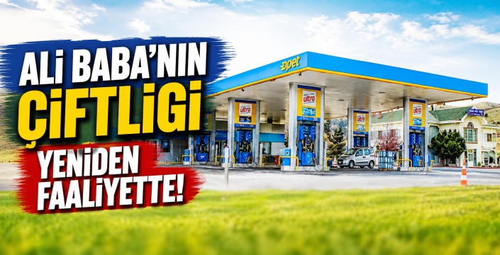 Ali Baba’nın Çiftliği ihale edildi; Büyük tesis yeniden faaliyette!