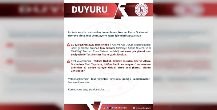 Bartın'da afetler için yeni ikaz ve alarm sistemi devreye alındı