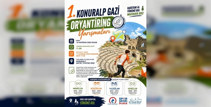 Düzce'de 1. Konuralp Gazi oryantiring yarışması heyecanı başlıyor