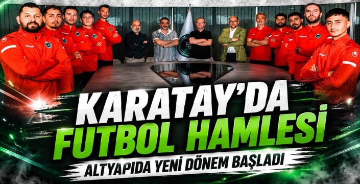Karatay'da futbol hamlesi! Altyapıda yeni dönem başladı