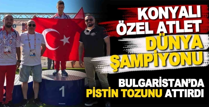 Konyalı milli atlet Bulgaristan’da pistin tozunu attırdı