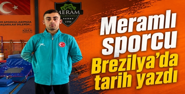 Meramlı sporcu Brezilya’da tarih yazdı