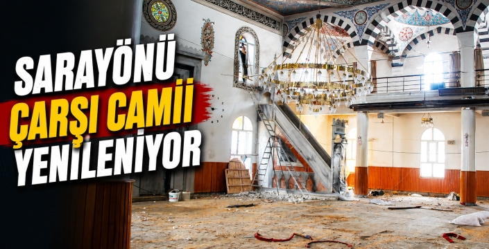 Sarayönü Çarşı Camii yenileniyor
