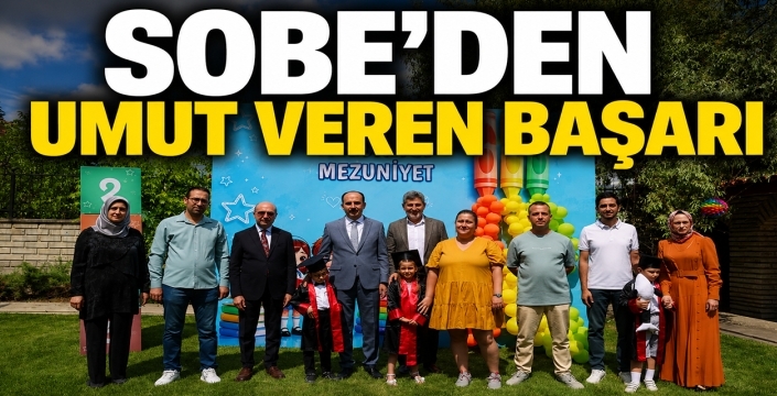 SOBE'den umut veren başarı! 3 öğrencinin daha otizm raporu kaldırıldı