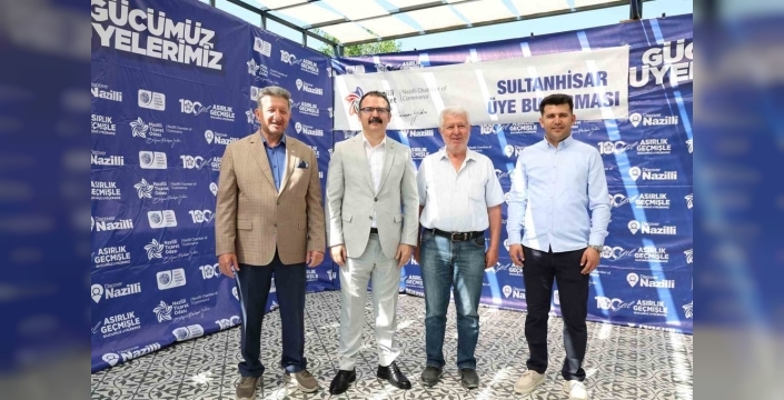 Sultanhisar'da NTO üye buluşmaları gerçekleştirildi