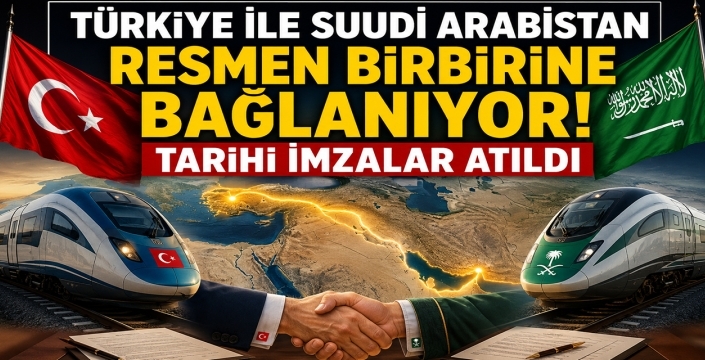 Türkiye ile Suudi Arabistan resmen birbirine bağlanıyor! Tarihi imzalar atıldı