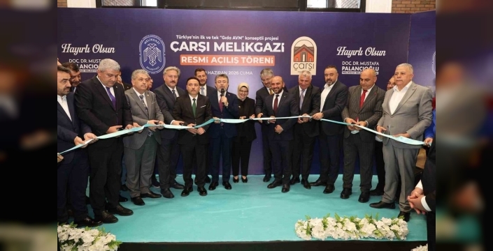 Türkiye'nin ilk gıda AVM'si Çarşı Melikgazi açıldı: Bakan Yumaklı'dan 'tüm ülkeye yayılacak' müjdesi