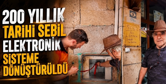 200 yıllık tarihi sebil elektronik sisteme dönüştürüldü