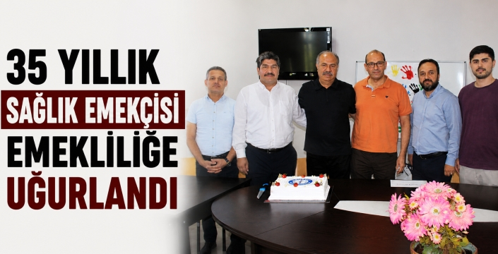 35 yıllık sağlık emekçisi Muammer Akhançer emekliliğe uğurlandı