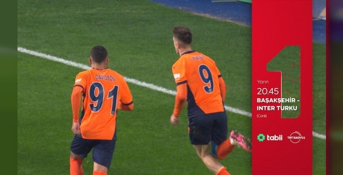 Başakşehir'in Avrupa heyecanı TRT 1'de!