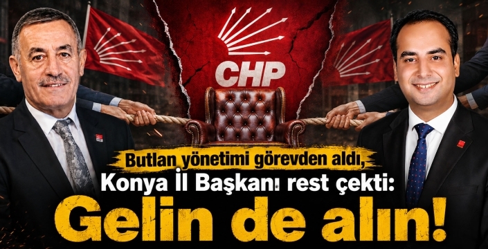 Butlan yönetimi görevden aldı, Konya İl Başkanı rest çekti: Gelin de alın!