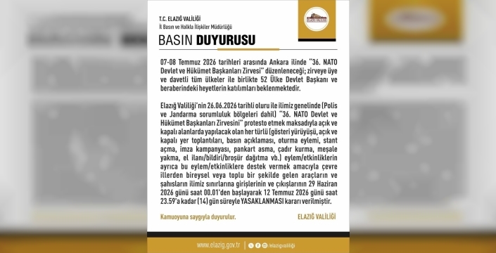 Elazığ'da 14 günlük eylem yasağı ilan edildi