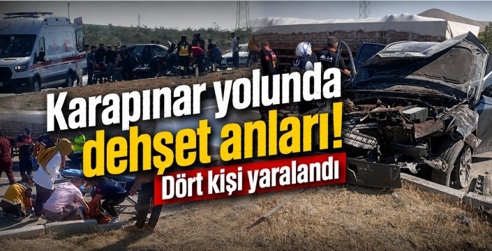 Karapınar yolunda dehşet anları! Dört kişi yaralandı