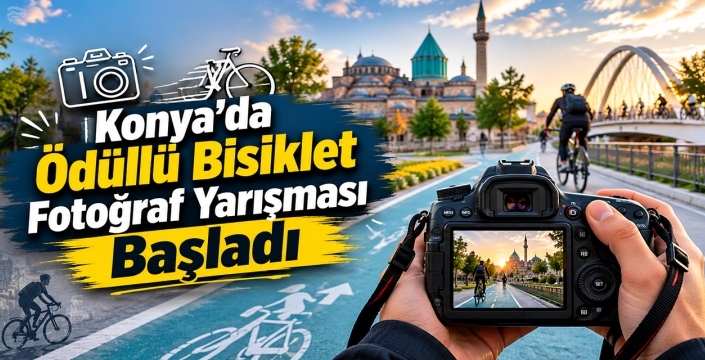 Konya'da Ödüllü Bisiklet Fotoğraf Yarışması Başladı
