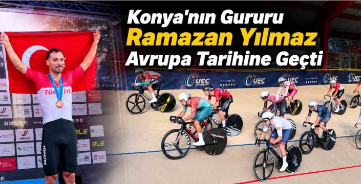 Konya'nın Gururu Ramazan Yılmaz Avrupa Tarihine Geçti