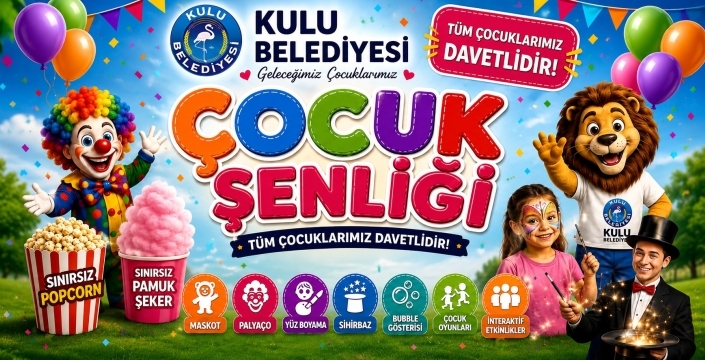 Kulu’da şenlik var
