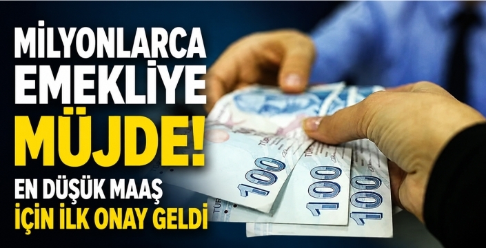 Milyonlarca Emekliye Müjde! En Düşük Maaş İçin İlk Onay Geldi
