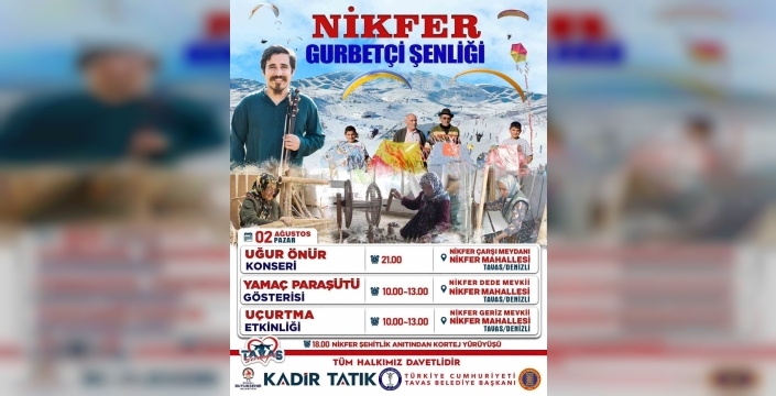 Nikfer Gurbetçi Şenliği'nde birbirinden renkli etkinlikler bekleniyor