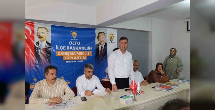 Oltu'da 2026 vizyonu masaya yatırıldı: Hizmet ve istişare vurgusu