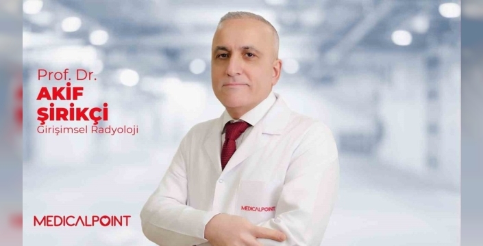 Prof. Dr. Şirikçi: Karaciğer tümörlerinin tedavisinde girişimsel radyoloji giderek ön plana çıkıyor