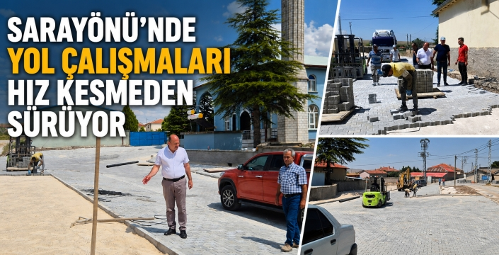 Sarayönü'nde yol çalışmaları hız kesmeden sürüyor