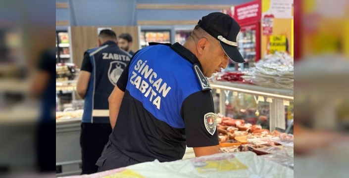 Sincan'da market denetimleri sıkı bir şekilde sürüyor