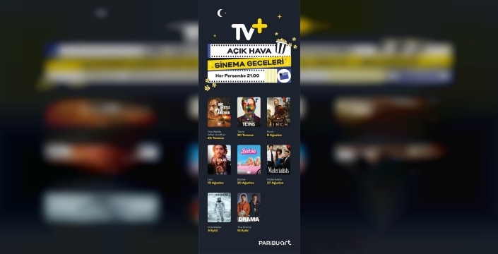 TV+ açık hava sinema geceleri ile yazı renklendiriyor